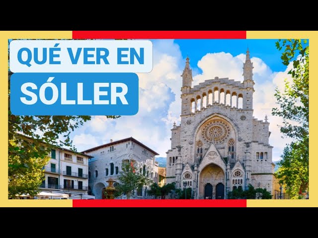 10 cosas que ver en sóller