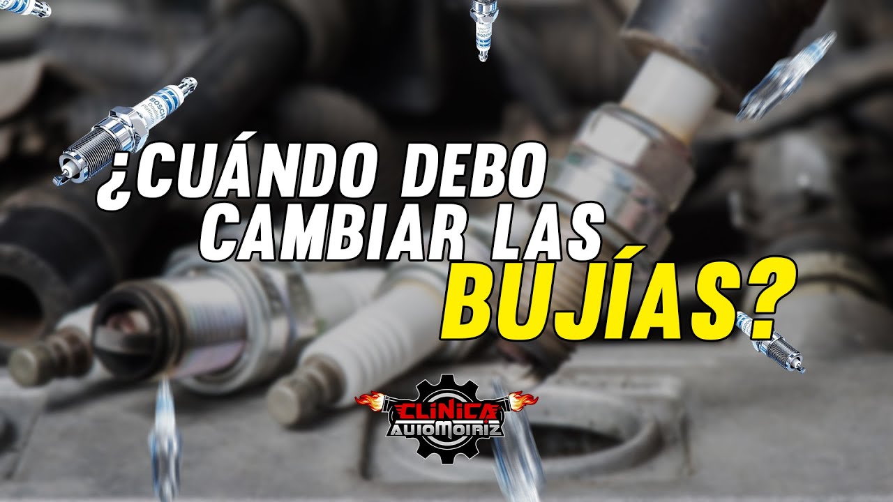 cada cuánto cambiar bujías coche gasolina