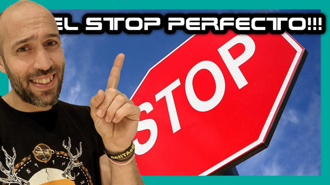 cómo es la señal de stop