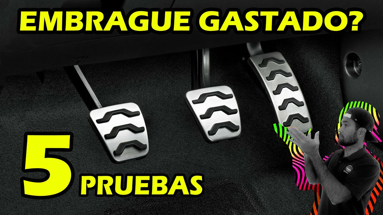 como saber si el embrague esta bien
