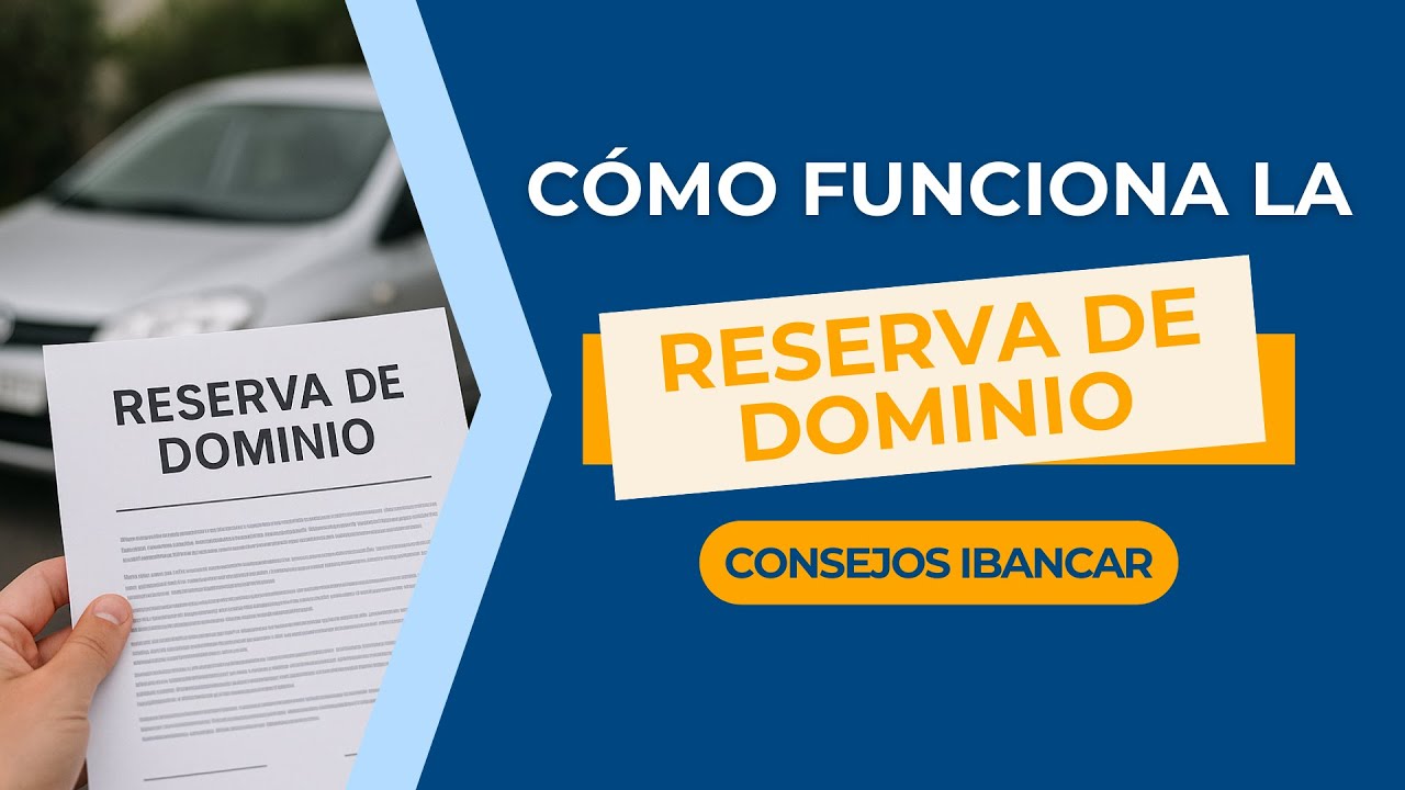 como saber si tengo reserva de dominio