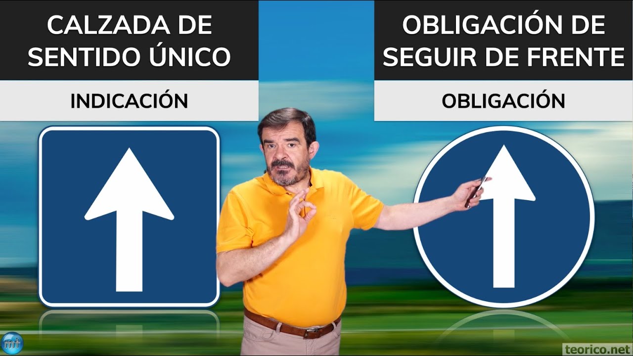 cual de estas señales indican una calzada de sentido unico