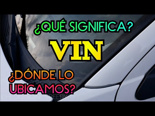 donde esta el vin de un coche