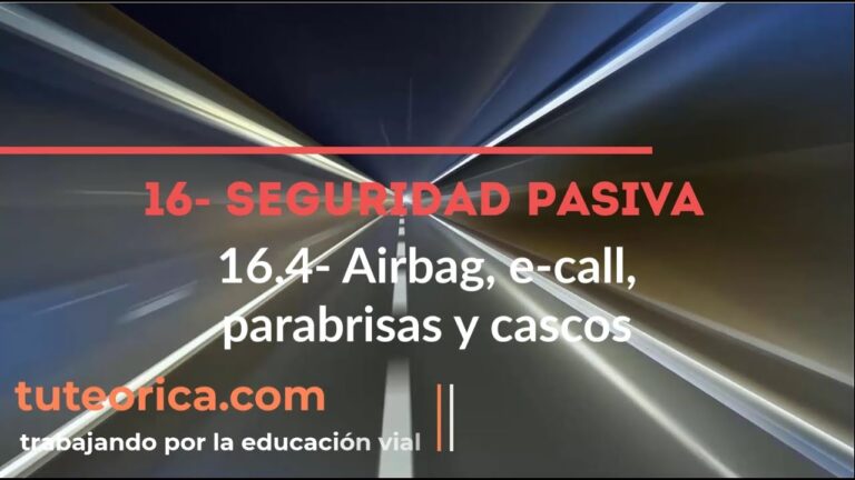 entre los sistemas de seguridad pasiva se incluye el parabrisas