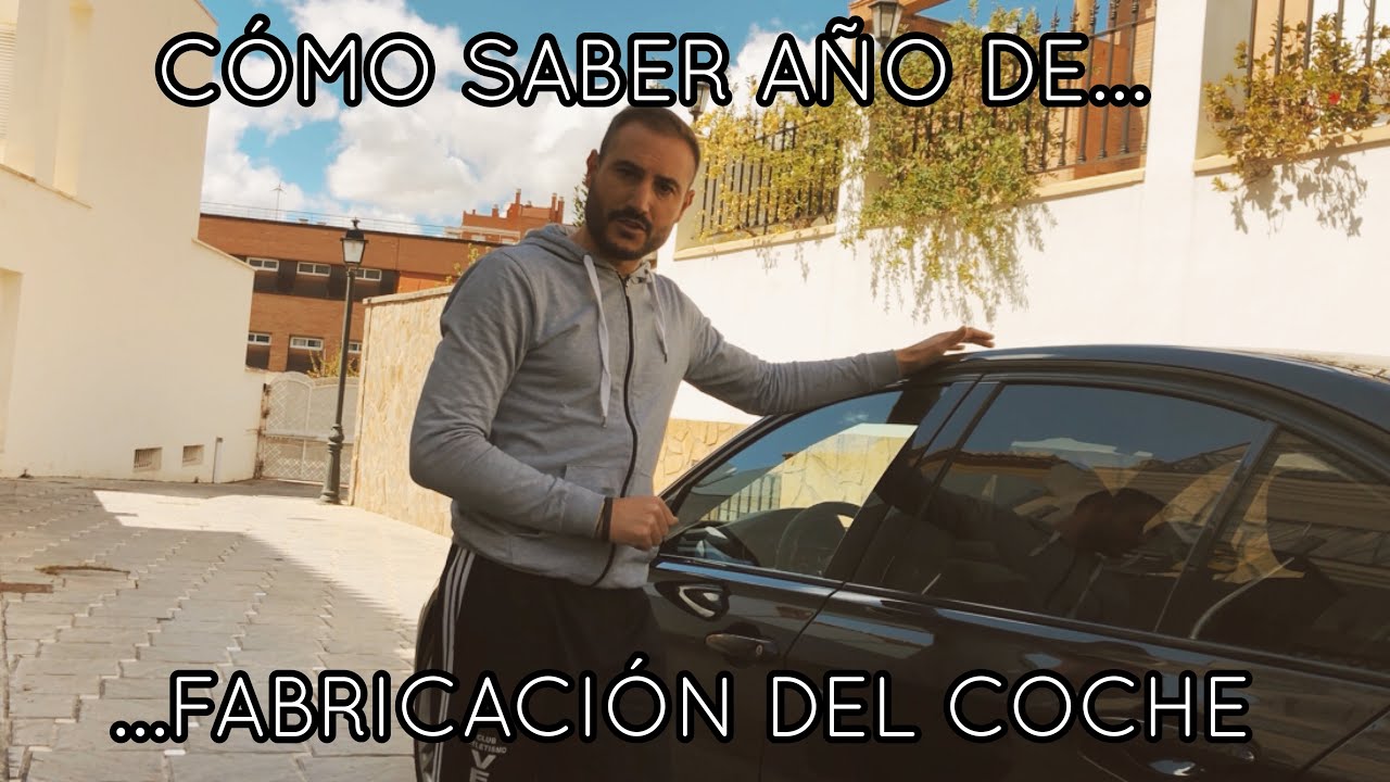 fecha fabricacion coche por numero bastidor