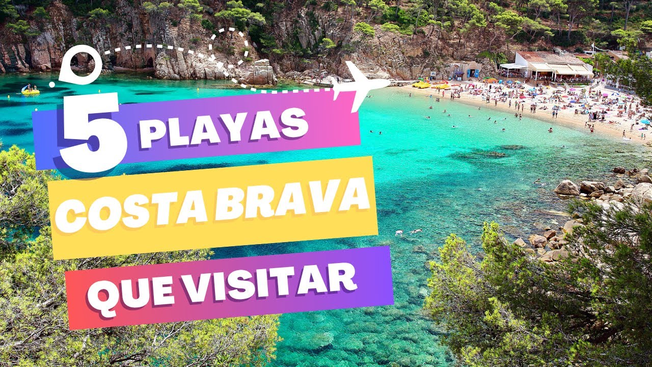 la mejor playa de la costa brava