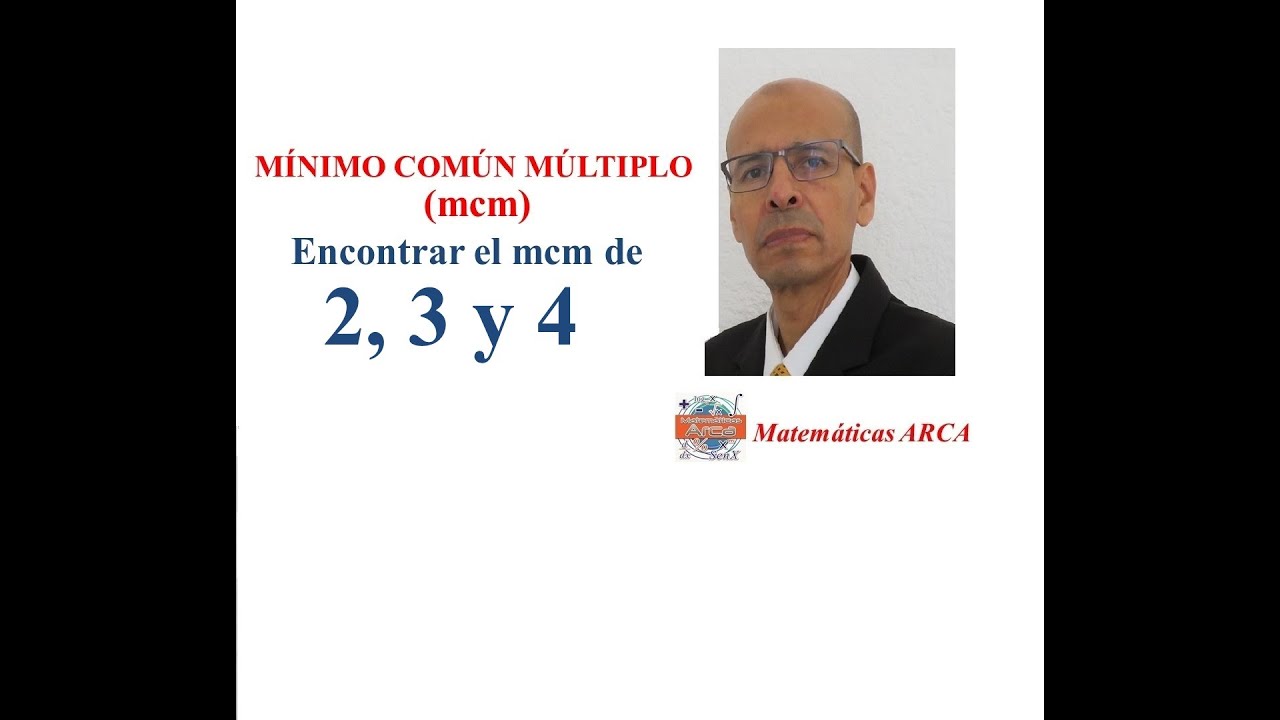 mcm de 2 3 y 4