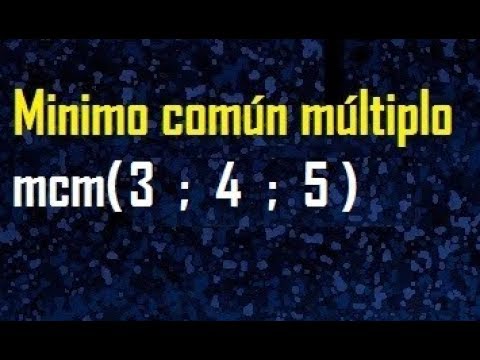 mcm de 3 4 y 5