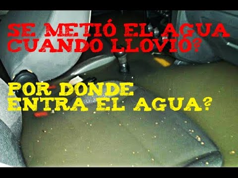 me entra agua en el coche cuando llueve
