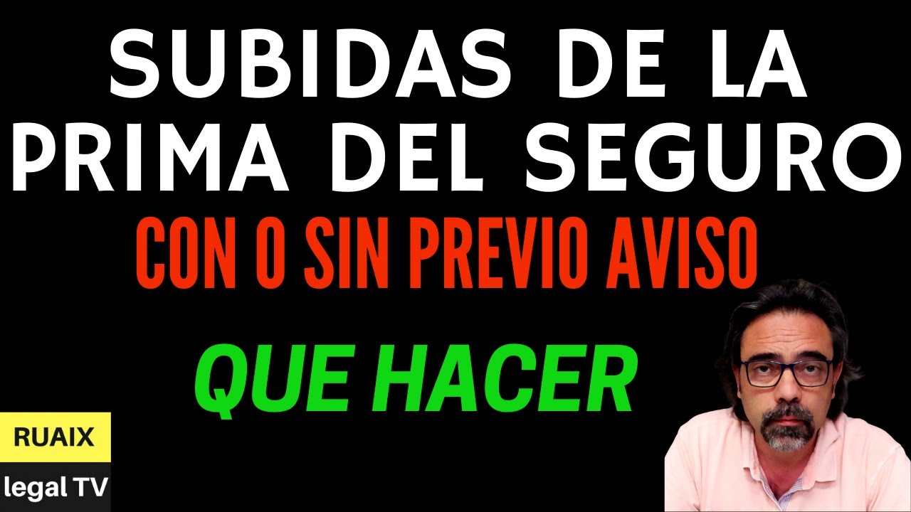 me han subido el seguro del coche sin avisar