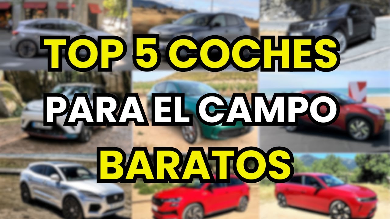 mejores coches para el campo baratos
