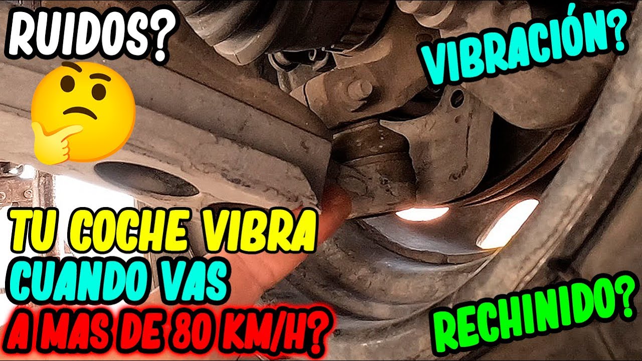 mi coche vibra a partir de 80 km