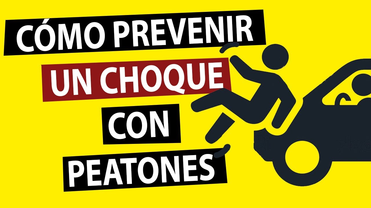 para evitar atropellos a peatones hay que tener especial cuidado