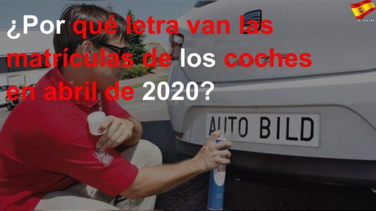 por qué letra va la matriculación de los coches