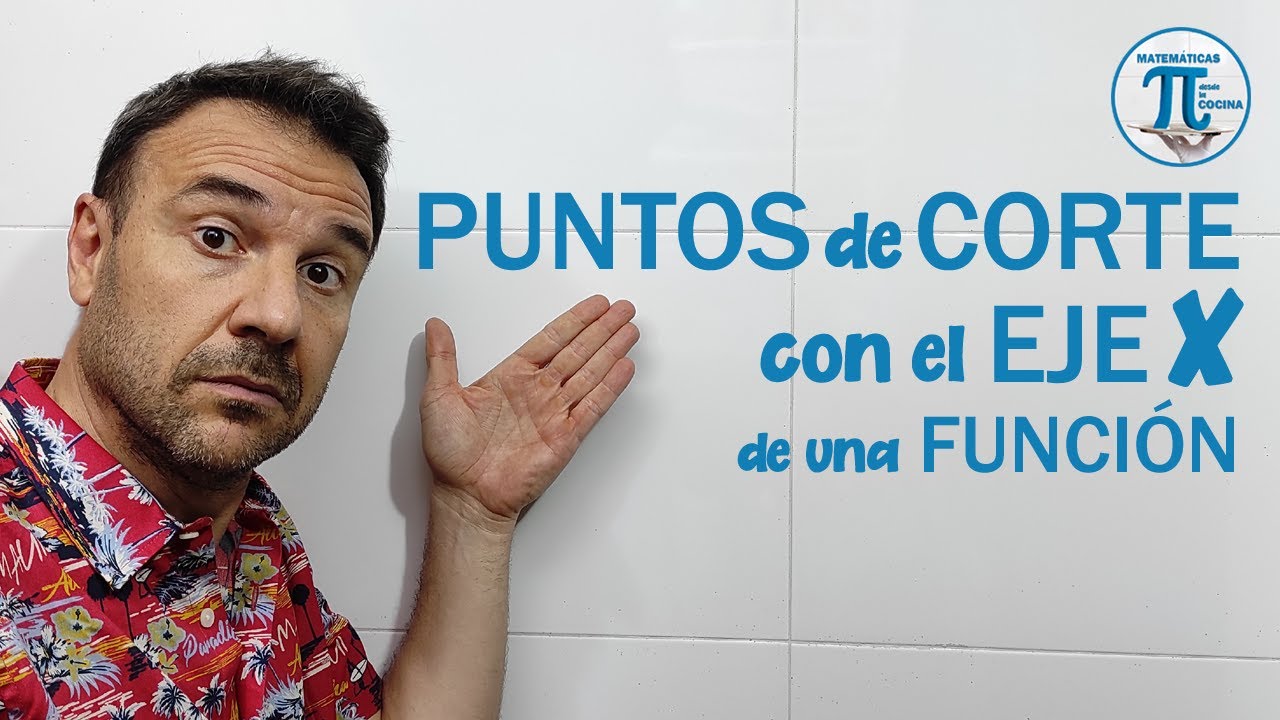 puntos de corte con el eje x