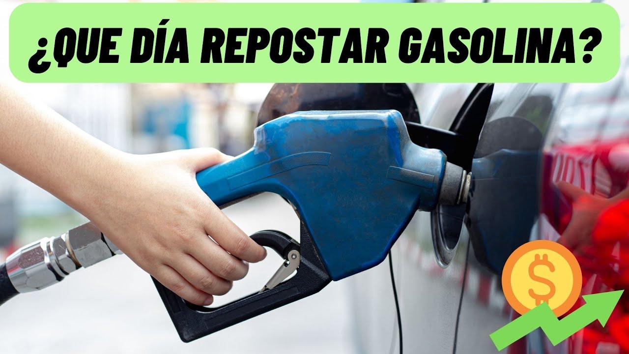que dia es mas barata la gasolina