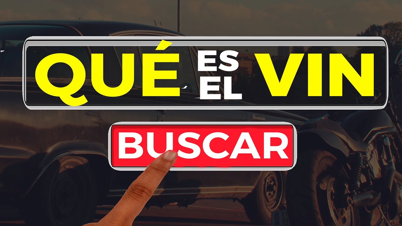 que es el vin de un vehiculo