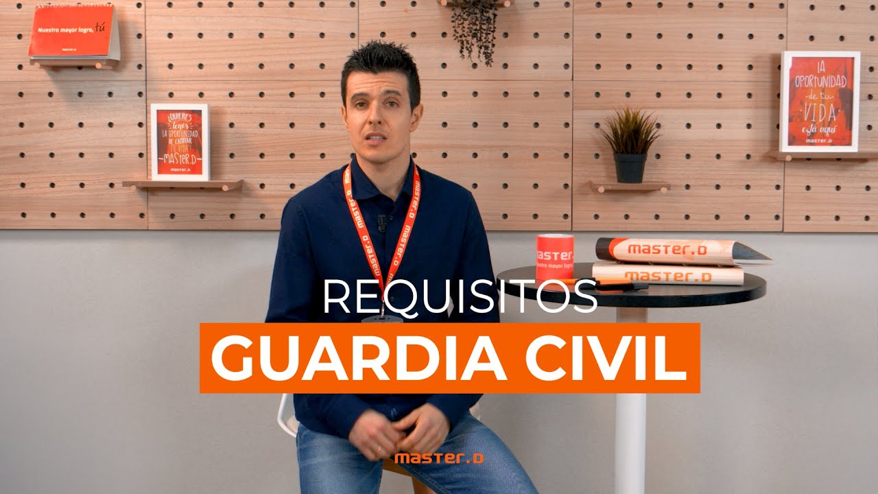 que hace falta para ser guardia civil