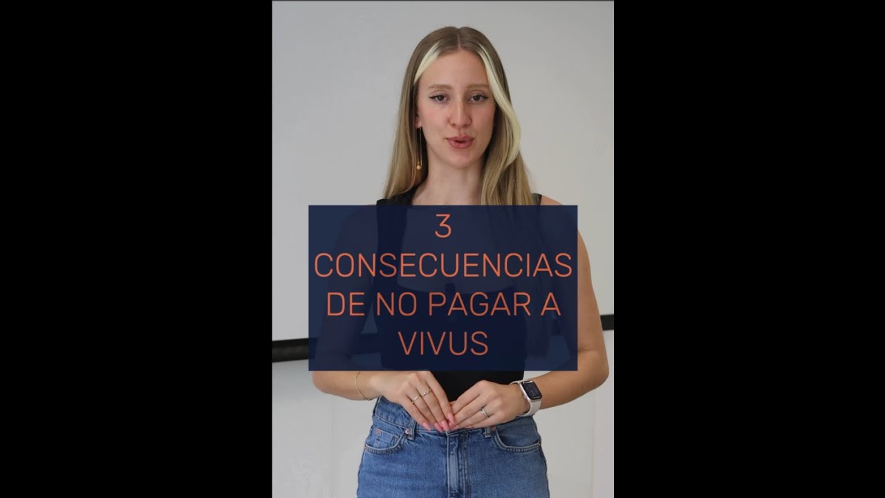 que pasa si no pago a vivus
