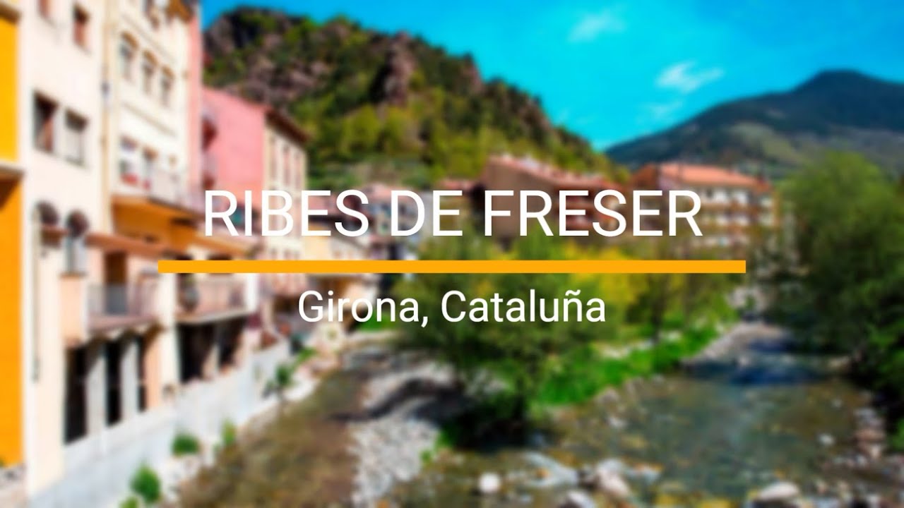 que ver en ribes de freser