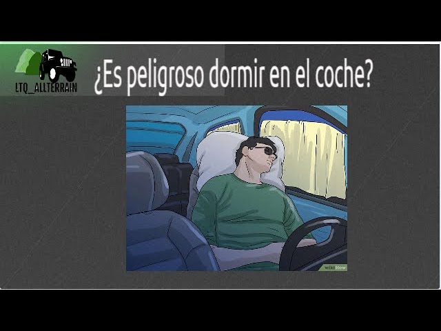 se puede dormir en el coche