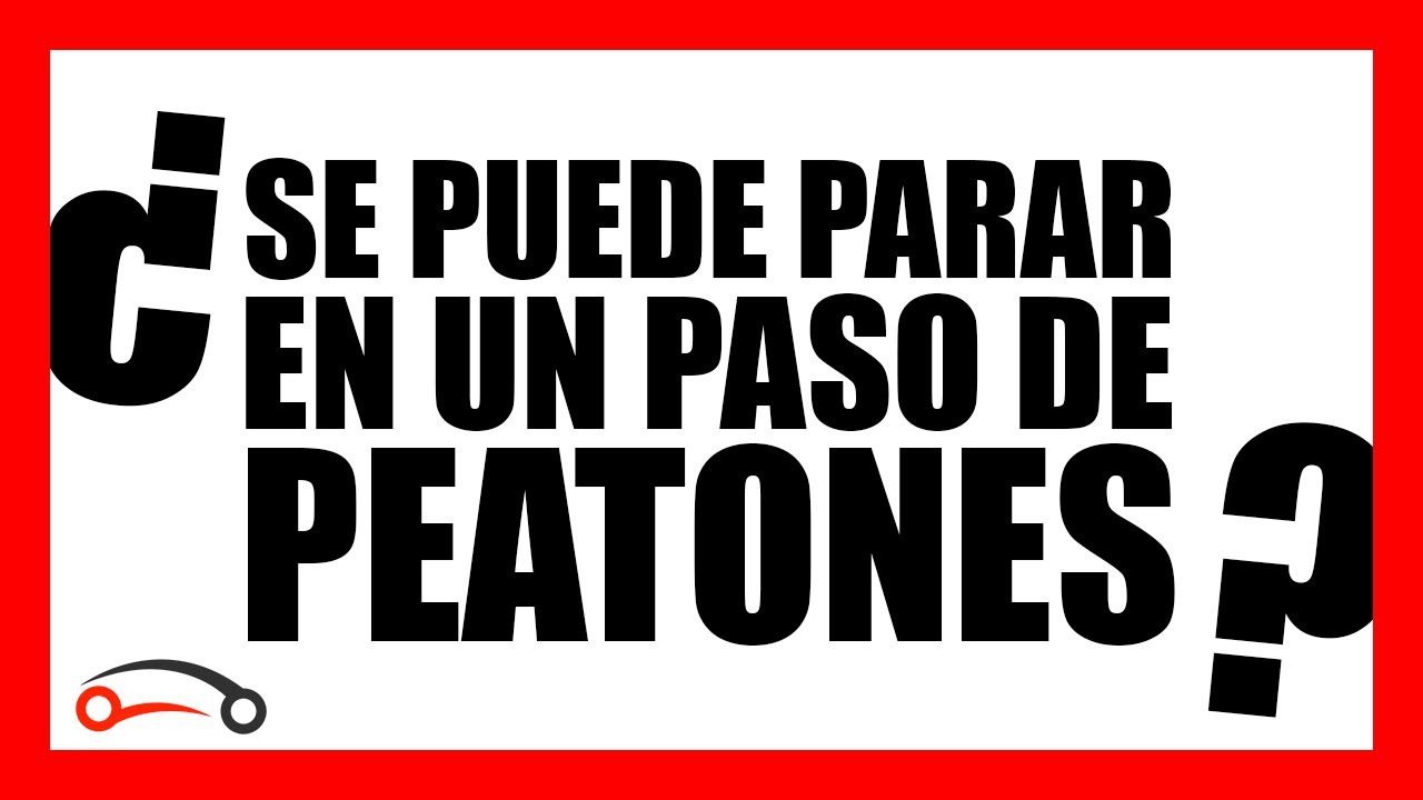 se puede parar o estacionar en un paso de peatones