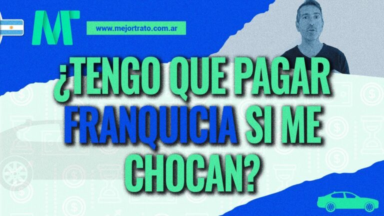 si me dan un golpe tengo que pagar franquicia