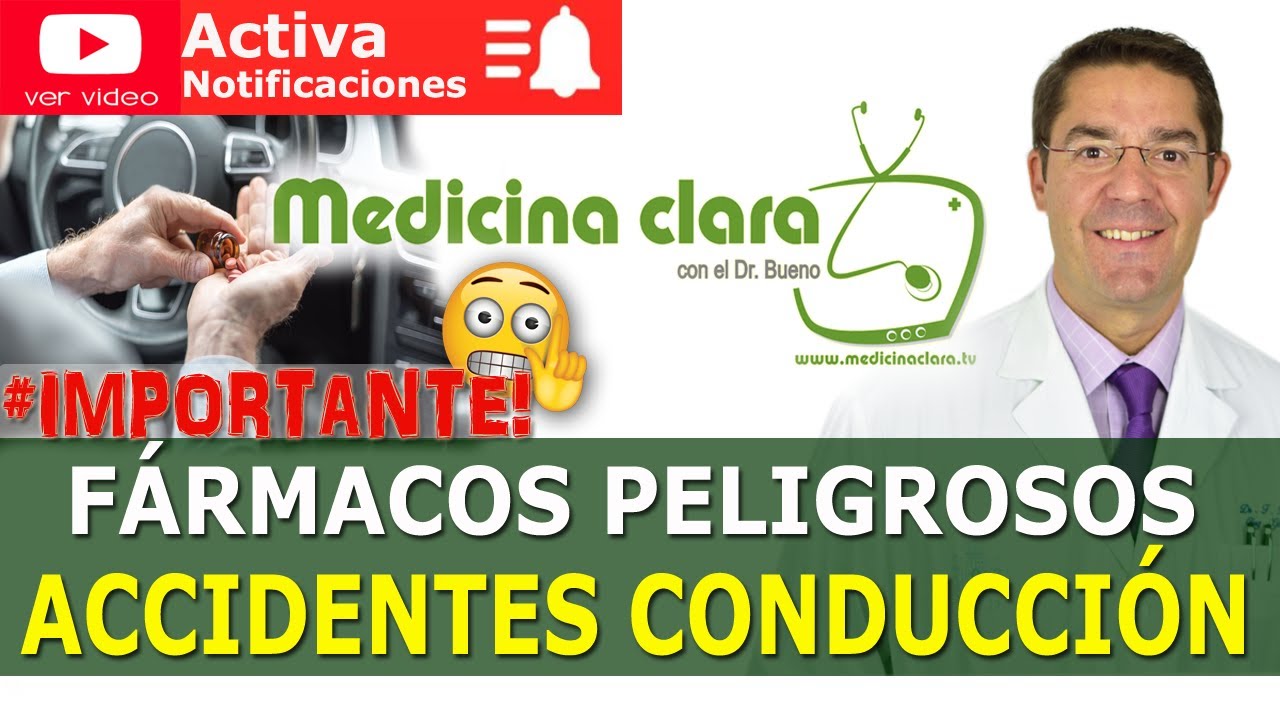 son todos los medicamentos peligrosos para la conducción