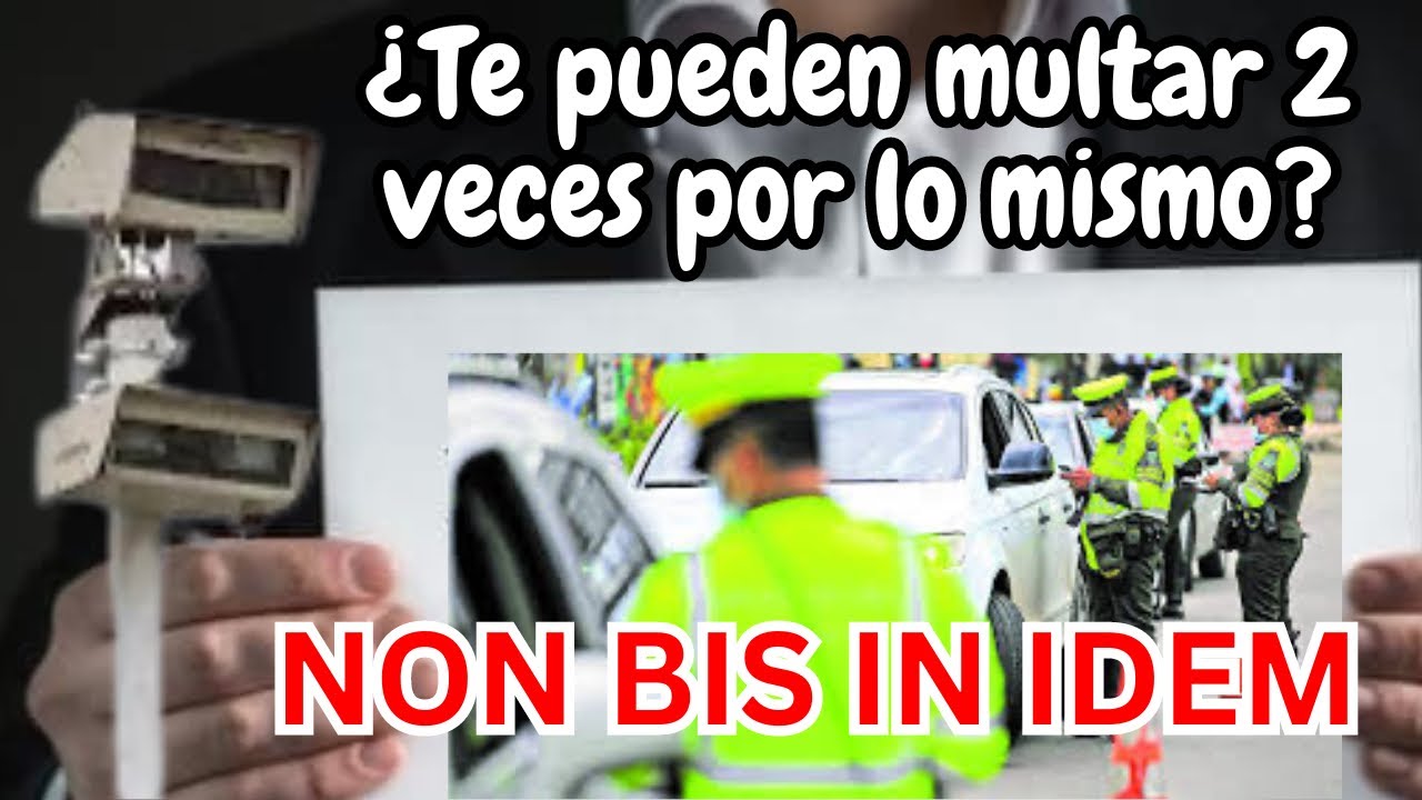 te pueden multar dos veces por lo mismo