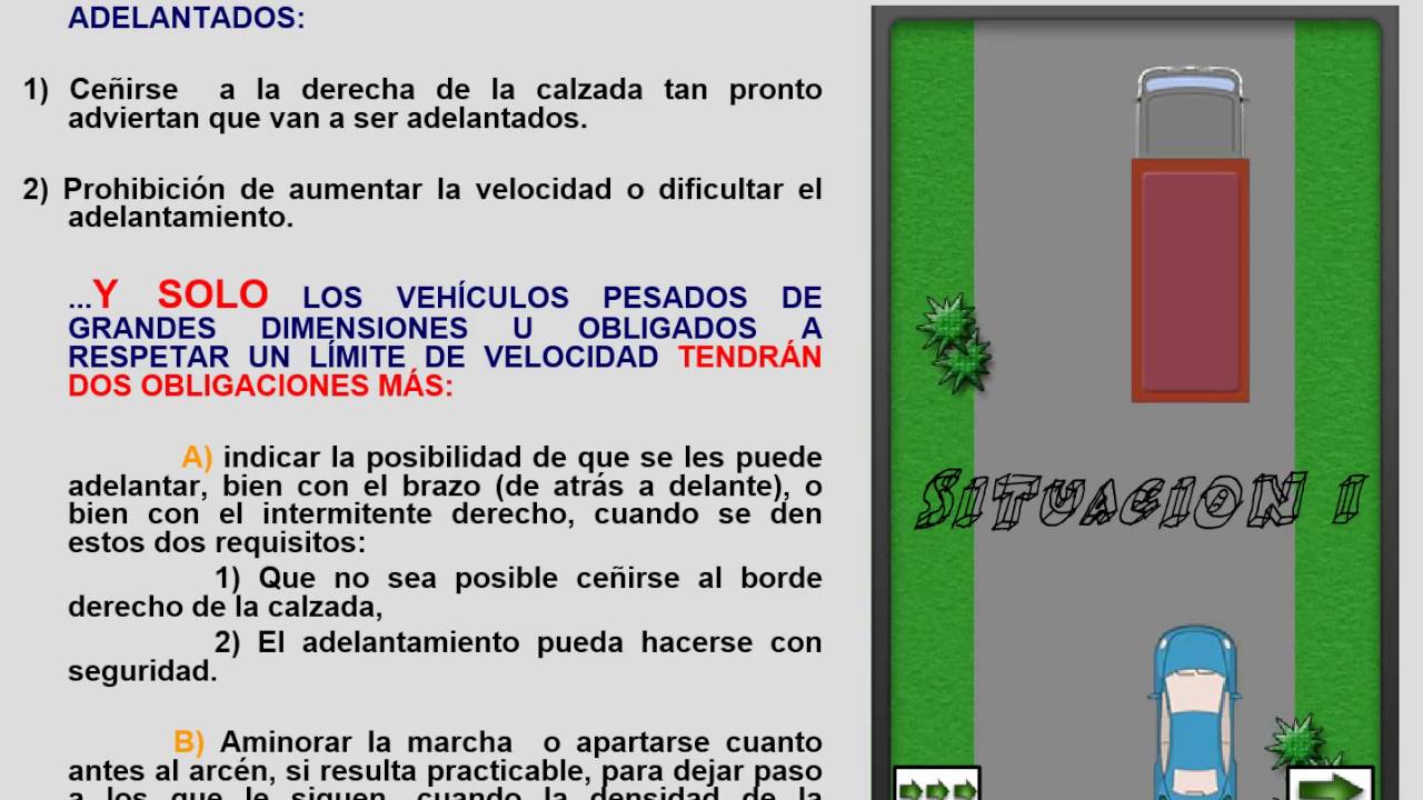 tiene alguna obligación cuando su vehículo va a ser adelantado