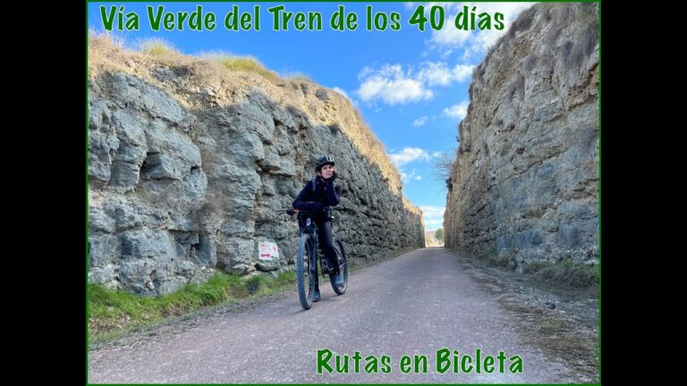vía verde del tren de los 40 días